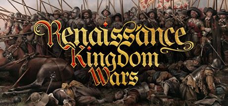 文艺复兴王国战争|官方中文|Renaissance Kingdom Wars-飞雪acg论坛