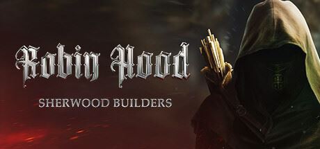 罗宾汉 – 舍伍德建造者/Robin Hood – Sherwood Builders （更新v0.4.11.21.01）-飞雪acg论坛