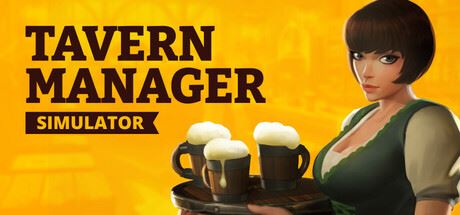 酒馆经理模拟器|官方中文|Tavern Manager Simulator 🍻（更新v1.0.13）-飞雪acg论坛