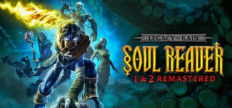 凯恩的遗产：勾魂使者1+2重制版/Legacy of Kain Soul Reaver 1-2 Remastered-飞雪acg论坛