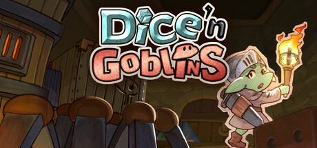 骰子与哥布尔/Dice’n Goblins-飞雪acg论坛